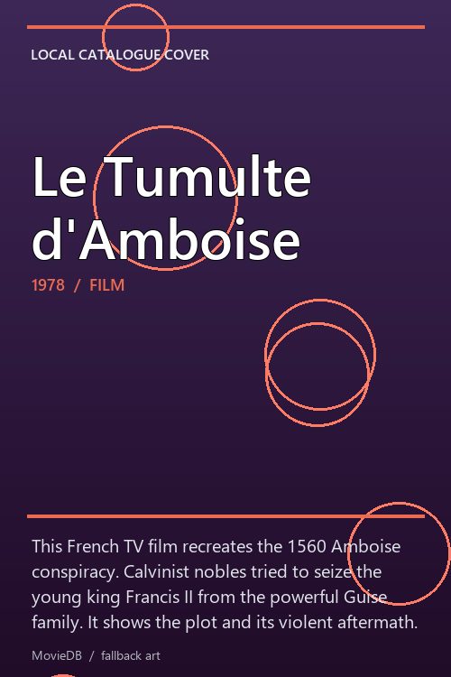 Le Tumulte d'Amboise poster