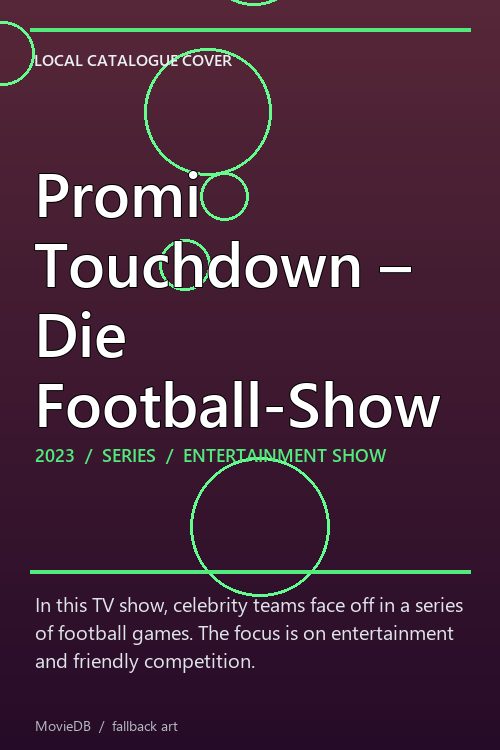 Promi Touchdown – Die Football-Show poster