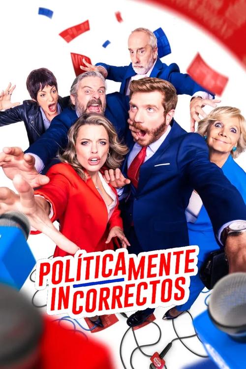 Políticamente incorrectos poster