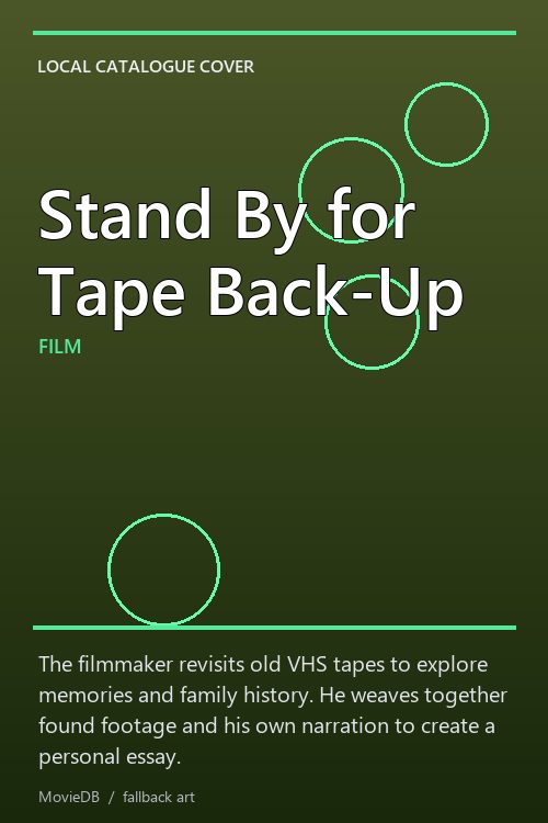 Stand By for Tape Back-Up poster