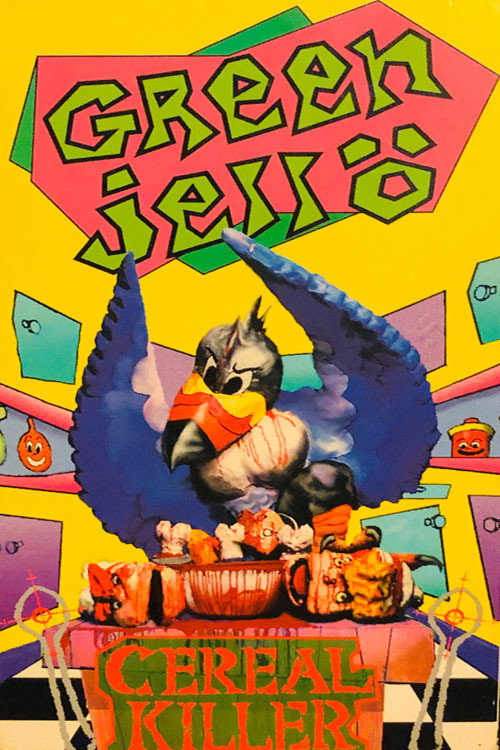 Green Jelly: Cereal Killer poster