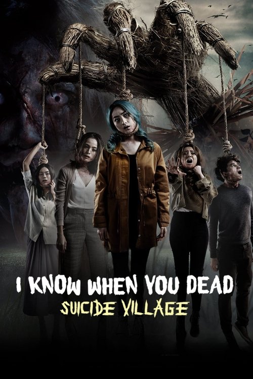 I Know When You Are Going To Die: Suicide Village poster