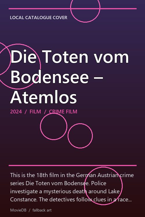 Die Toten vom Bodensee – Atemlos poster