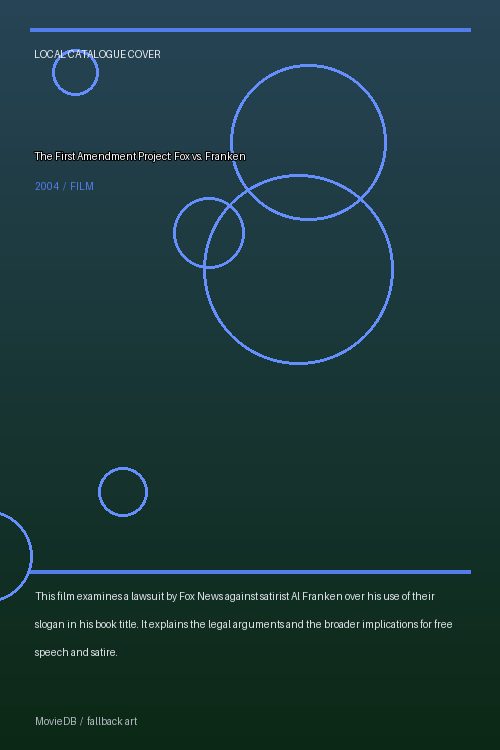 The First Amendment Project: Fox vs. Franken poster