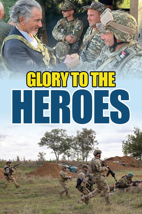 Glory to the Heroes (film) poster