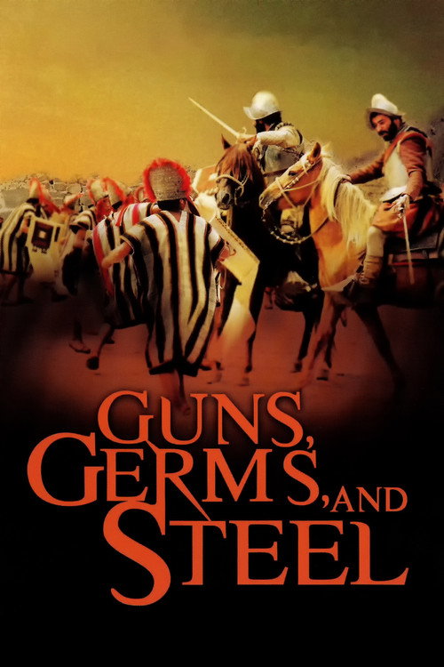 Guns, Germs, and Steel poster