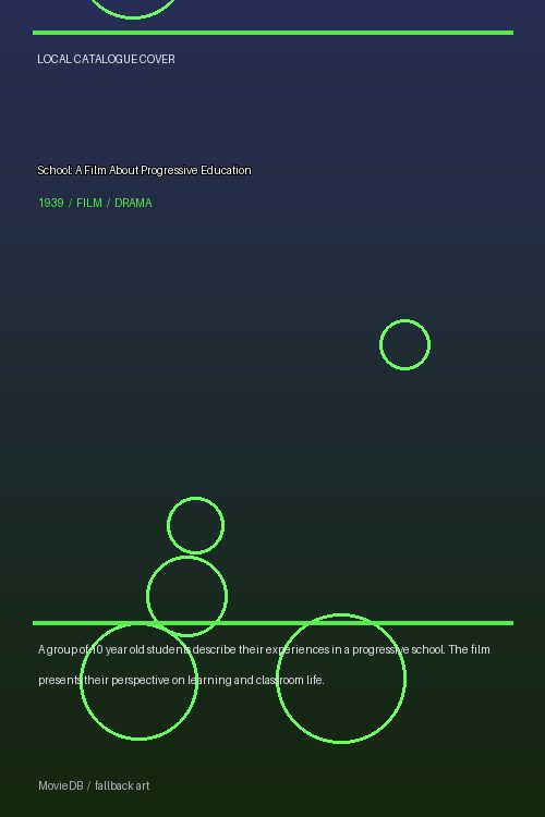 School: A Film About Progressive Education poster
