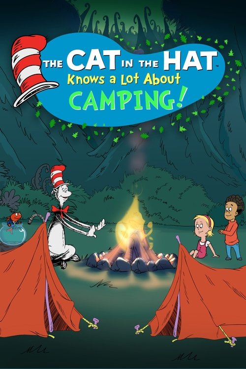 The Cat in the Hat Knows a Lot About Camping poster