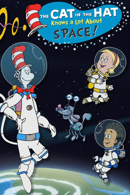 The Cat in the Hat Knows a Lot About Space poster