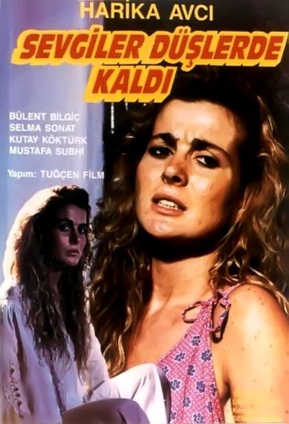 Sevgiler Düşlerde Kaldı poster