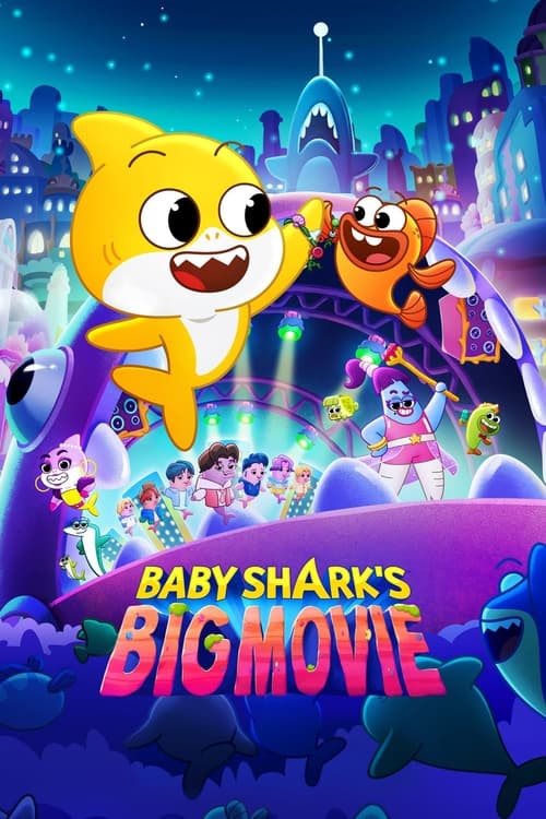 Baby Shark's Big Movie! poster