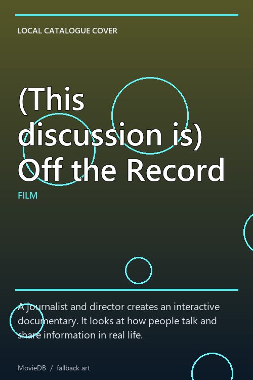 (This discussion is) Off the Record poster