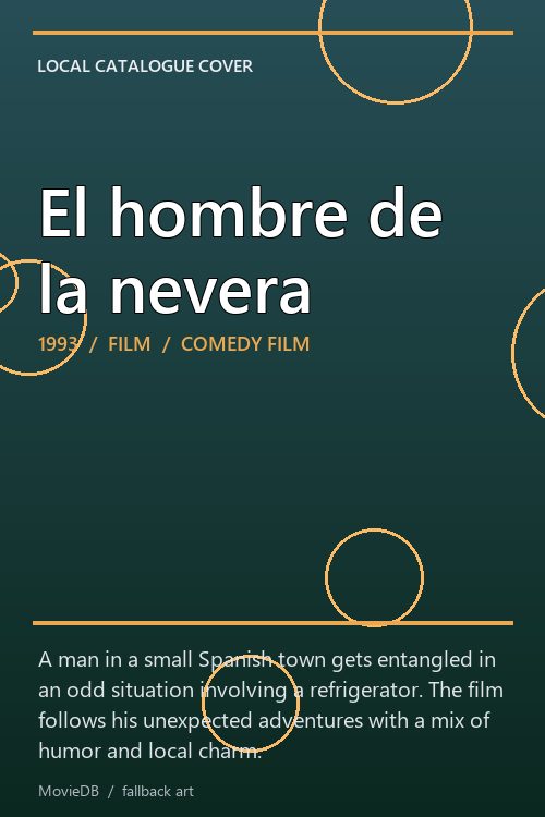 El hombre de la nevera poster