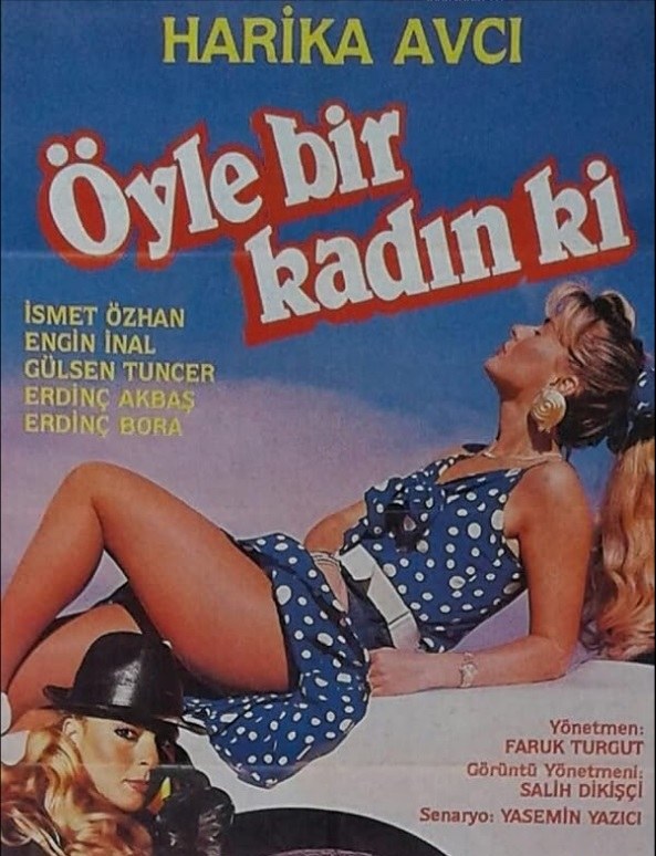 Öyle Bir Kadın ki poster