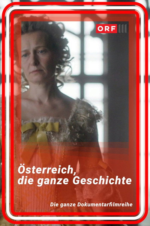 Österreich – Die ganze Geschichte poster