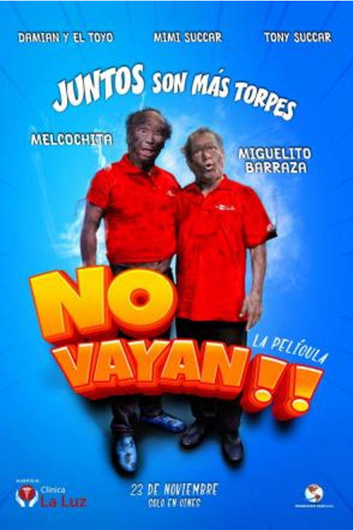 No vayan!! poster