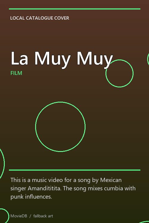 La Muy Muy poster