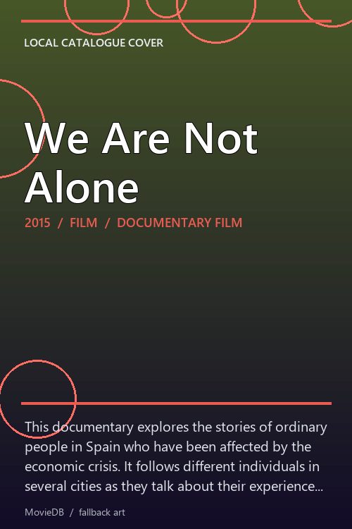 We Are Not Alone poster