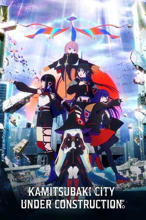 Kamitsubaki City Under Construction poster