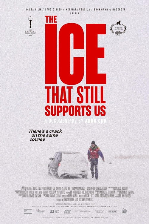 The Ice That Still Supports Us poster