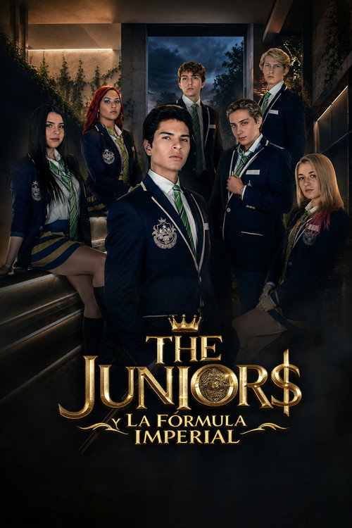 The Juniors y la fórmula imperial poster