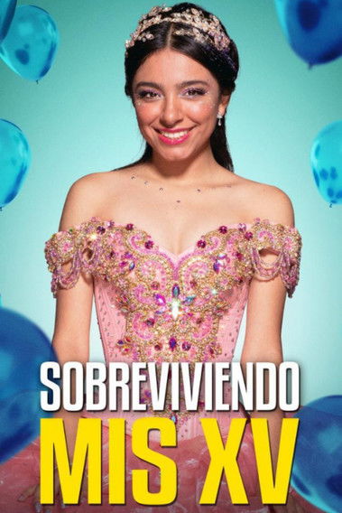 Surviving My Quinceañera poster