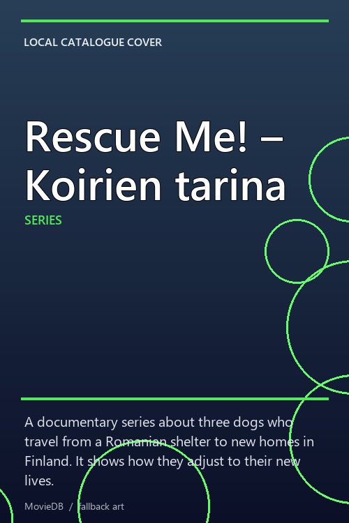 Rescue Me! – Koirien tarina poster