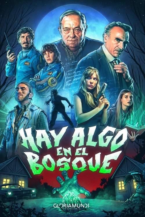 Hay algo en el bosque poster