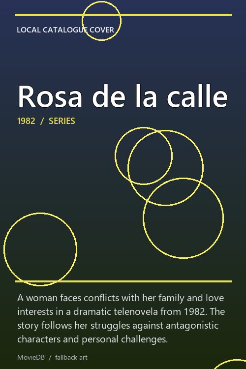 Rosa de la calle poster