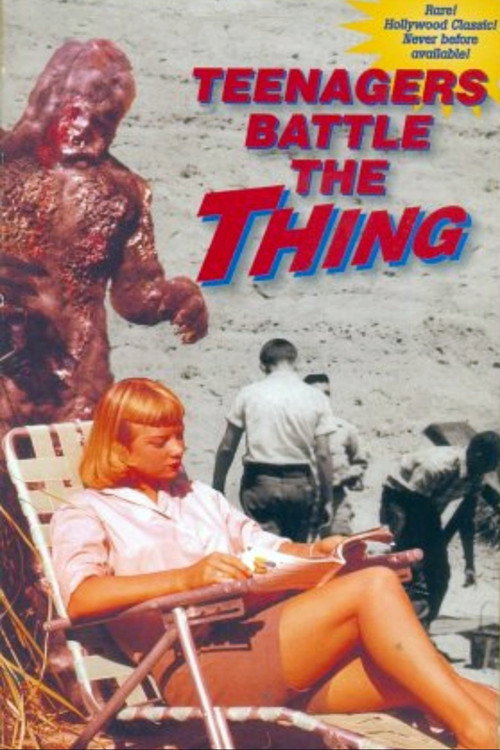 Teenagers Battle The Thing poster