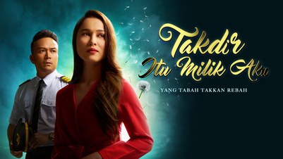 Takdir Itu Milik Aku poster