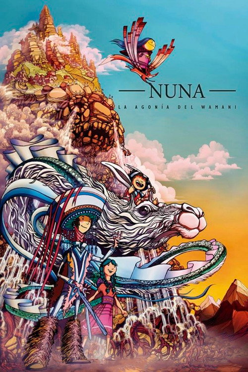 Nuna: The Last Myth of the Wamani poster