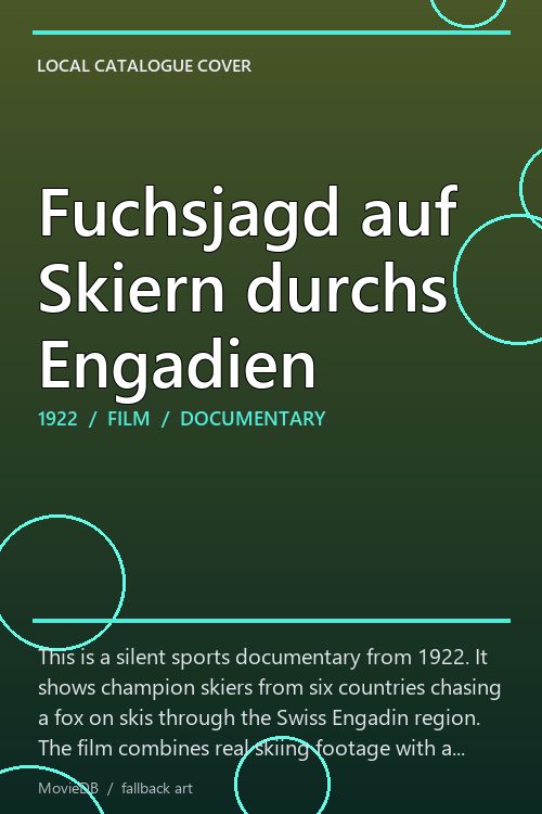 Fuchsjagd auf Skiern durchs Engadien poster