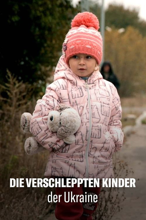 Putin and Ukraine's Stolen Children poster