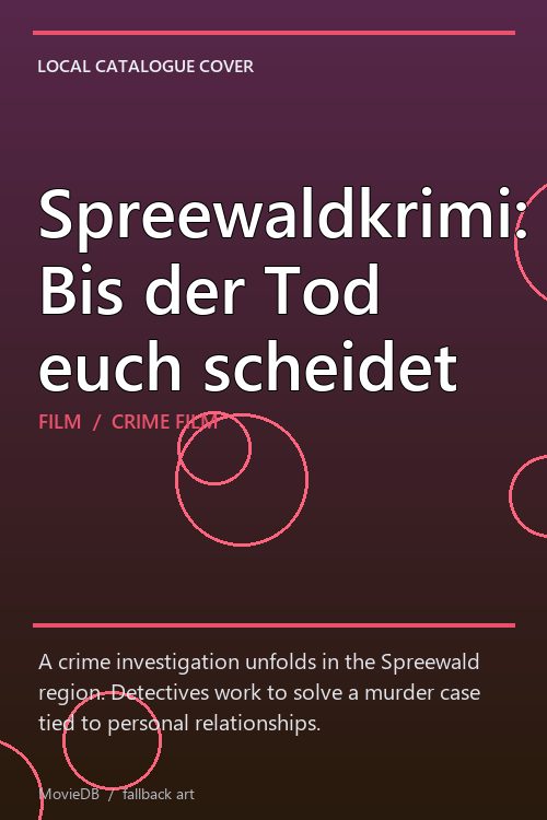 Spreewaldkrimi: Bis der Tod euch scheidet poster