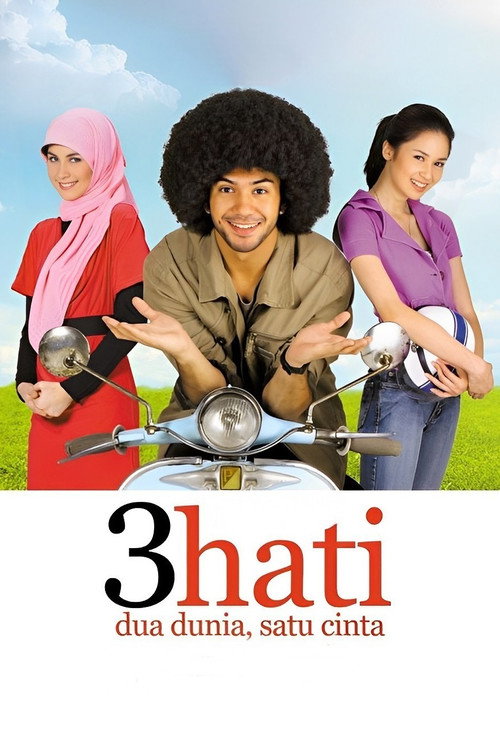 3 Hati Dua Dunia, Satu Cinta poster