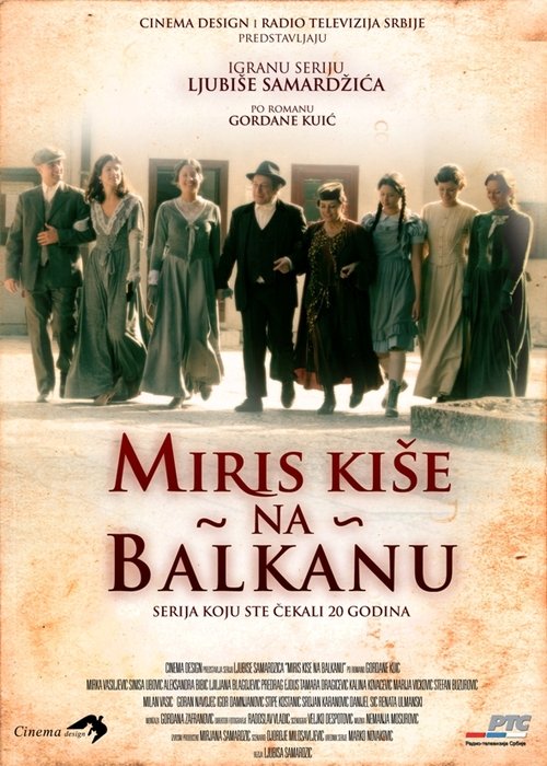 The Scent of Rain in the Balkans poster