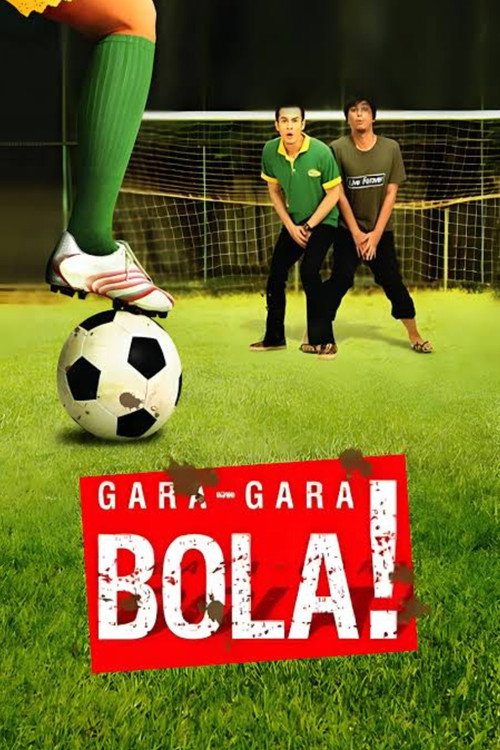 Gara-gara Bola poster