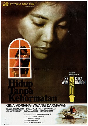 Hidup Tanpa Kehormatan poster