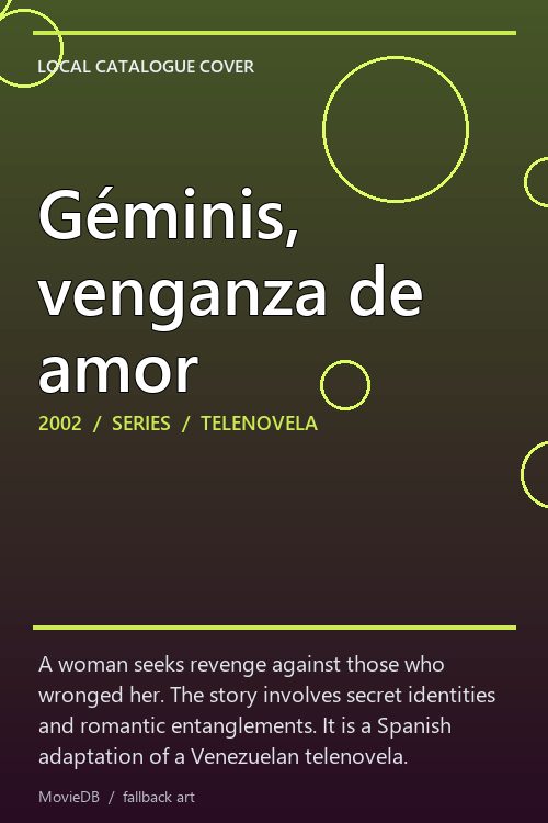 Géminis, venganza de amor poster