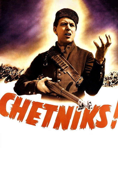 Chetniks! The Fighting Guerrillas poster
