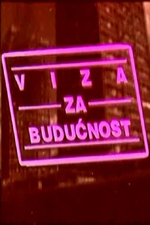 Viza za budućnost poster