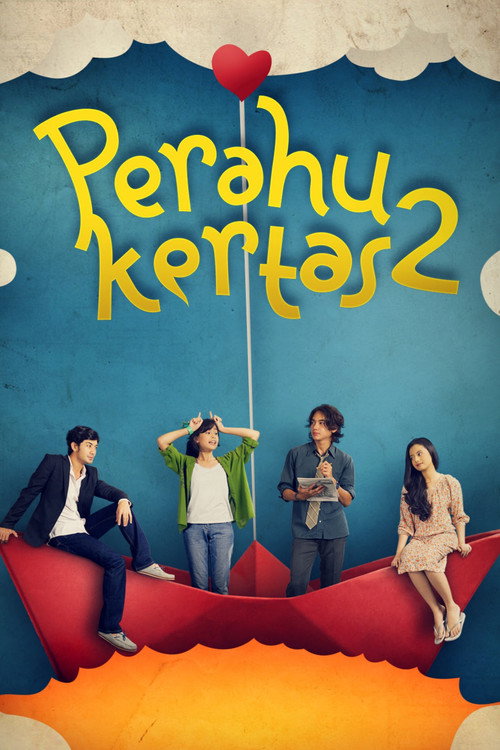 Perahu Kertas 2 poster