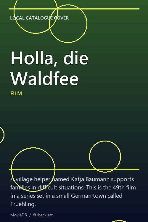 Holla, die Waldfee poster