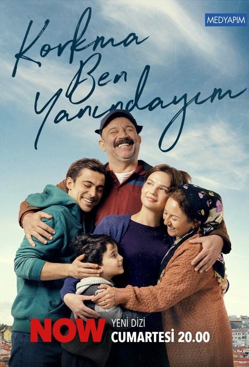 Korkma Ben Yanındayım poster