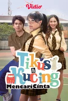 Tikus dan Kucing Mencari Cinta poster