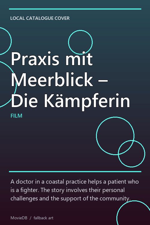 Praxis mit Meerblick – Die Kämpferin poster