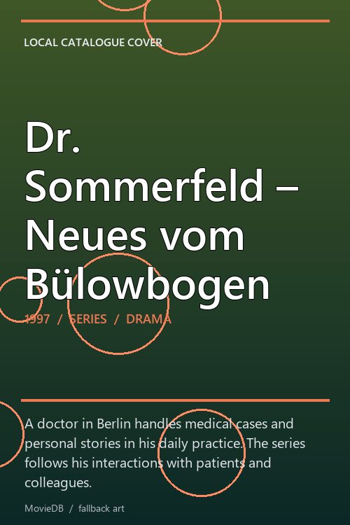 Dr. Sommerfeld – Neues vom Bülowbogen poster