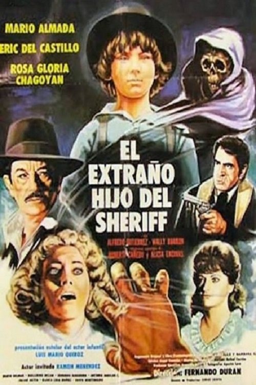 El extraño hijo del Sheriff poster