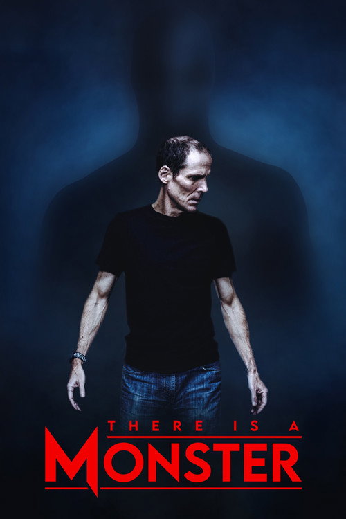 There Is a Monster poster